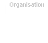 Organisation