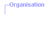 Organisation